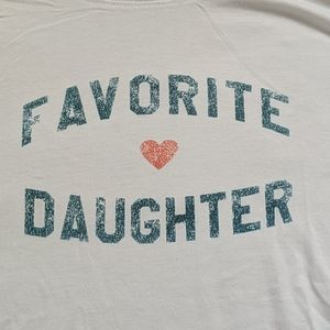 Favorite Daughter t-shirt